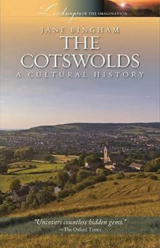 The Cotswolds: A Cultural History by Jane Bingham