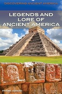 Legends and Lore of Ancient America