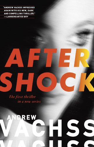Aftershock: A Thriller by Andrew Vachss