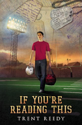 If You're Reading This by Trent Reedy