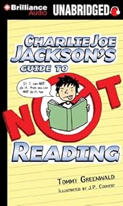 Charlie Joe Jackson's Guide to Not Reading