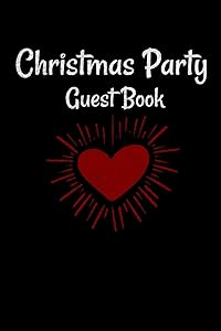 Christmas Party Guest Book: Awesome Guest Comments Book For Christmas Party by Teesson Ink