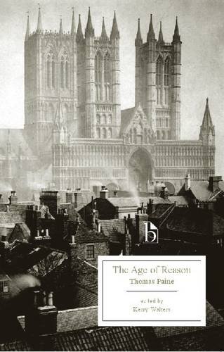 The Age of Reason (Broadview Editions) by Thomas Paine