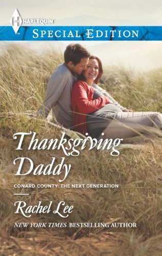 Thanksgiving Daddy (Conard County: The Next Generation) by Rachel Lee