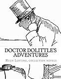 Doctor Dolittle's Adventures Hugh Lofting, Collection Novels