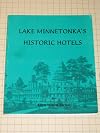 Lake Minnetonka's Historic Hotels