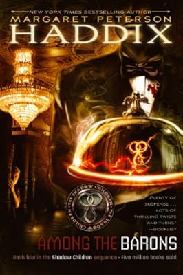 Among the Barons (Shadow Children Books)