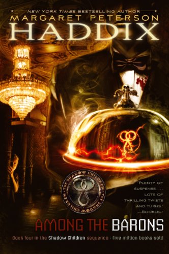 Among the Barons (Shadow Children Books) by Margaret Peterson Haddix