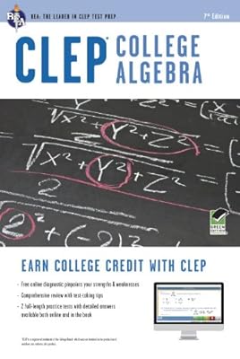 CLEP College Algebra w/ Online Practice Exams