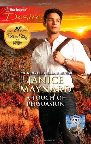 A Touch of Persuasion (Harlequin Desire) by Janice Maynard