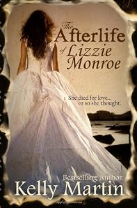 The Afterlife of Lizzie Monroe