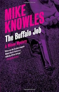 The Buffalo Job: A Wilson Mystery