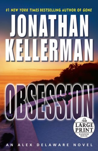 Obsession (Alex Delaware, No. 21) by Jonathan Kellerman