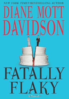 Fatally Flaky: A Novel