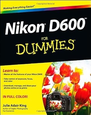 Nikon D600 For Dummies (For Dummies (Computer/Tech))