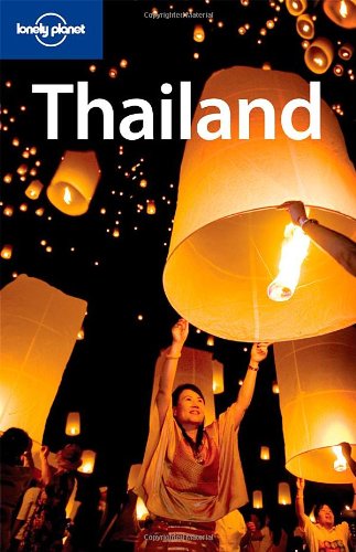 Lonely Planet Thailand by China Williams