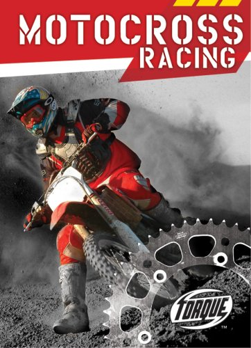Motocross Racing (Torque Books: Action Sports) by Jack David