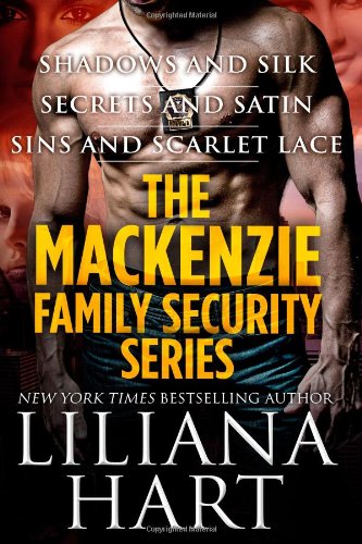 The MacKenzie Family Security Series by Liliana Hart