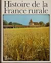 Histoire de la France rurale, tome 2 : l'âge classique des paysans, de 1340 à 1789