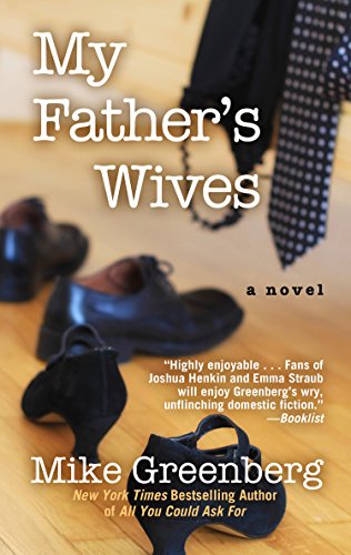 My Fathers Wives by Mike Greenberg