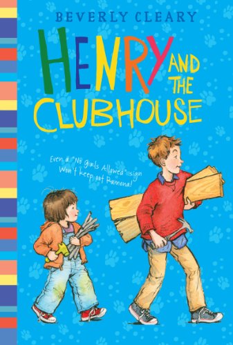 Henry and the Clubhouse by Beverly Cleary