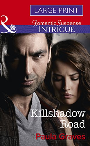 Killshadow Road by Paula Graves
