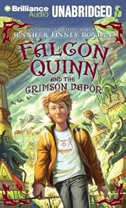 Falcon Quinn and the Crimson Vapor by Jennifer Finney Boylan