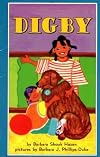 Digby (Invitation to Literacy) by Barbara Shook Hazen (1998-05-11)