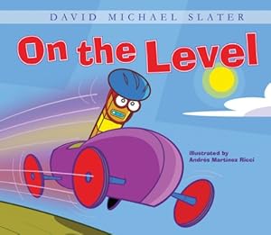 On the Level (David Michael Slater Set 2)