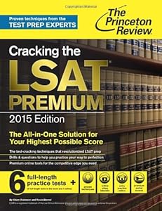 Cracking the LSAT Premium Edition with 6 Practice Tests, 2015 (Graduate School Test Preparation)