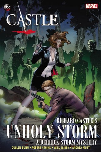 Castle: Unholy Storm by Cullen Bunn