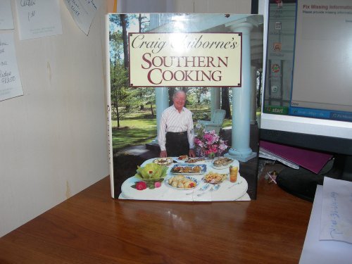 Craig Claiborne's Southern Cooking by Craig Claiborne