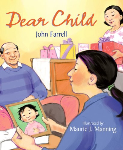 Dear Child by John Farrell