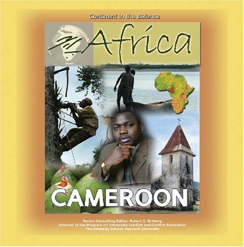 Cameroon (Africa: Continent in the Balance) by Diane Cook