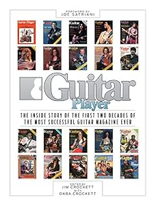 Guitar Player: The Inside Story of the First Two Decades of the Most Successful Guitar Magazine Ever by Jim Crockett 
			
			
		
		
		
       	 
       		
       			(Editor),
