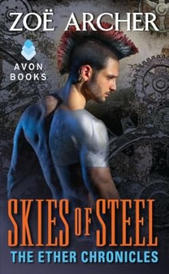 Skies of Steel: The Ether Chronicles