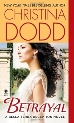 Betrayal: A Bella Terra Deception Novel