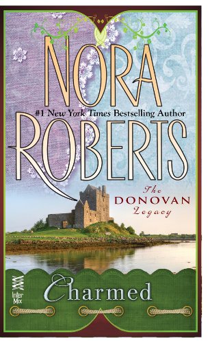 Charmed: by Nora Roberts