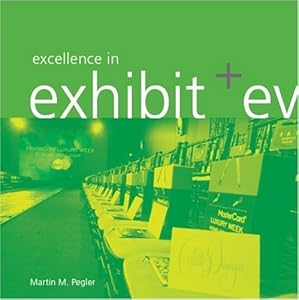 Excellence in Exhibit & Event Design: A Portfolio