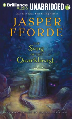 The Song of the Quarkbeast by Jasper Fforde