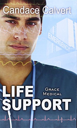 Life Support by Candace Calvert