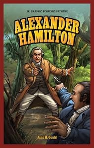 Alexander Hamilton (Jr. Graphic Founding Fathers)