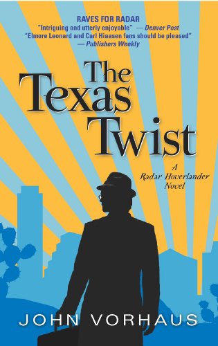 The Texas Twist by John Vorhaus