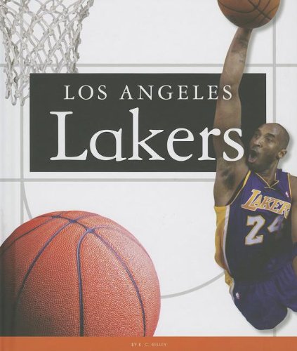 Los Angeles Lakers by K. C. Kelley