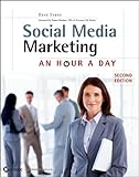 Social Media Marketing: An Hour a Day