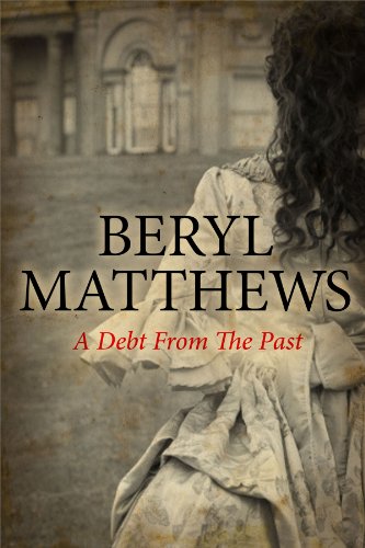 A Debt From the Past by Beryl Matthews
