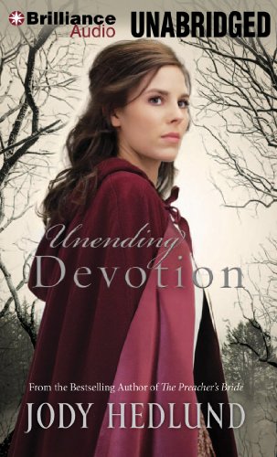 Unending Devotion by Jody Hedlund