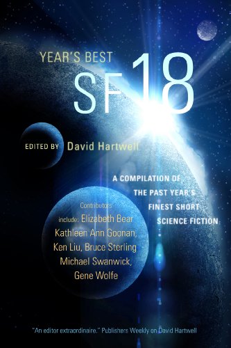 Year's Best SF 18 (Year's Best Science Fiction) by David G. Hartwell