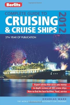 Berlitz Complete Guide to Cruising and Cruise Ships 2012