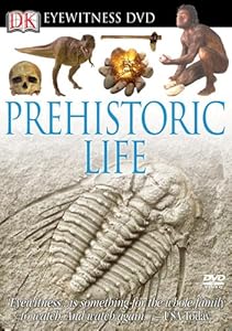 Eyewitness DVD: Prehistoric Life (Eyewitness Videos)